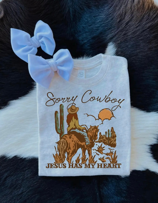 Sorry Cowboy Jesus Has my Heart Girls T-shirt